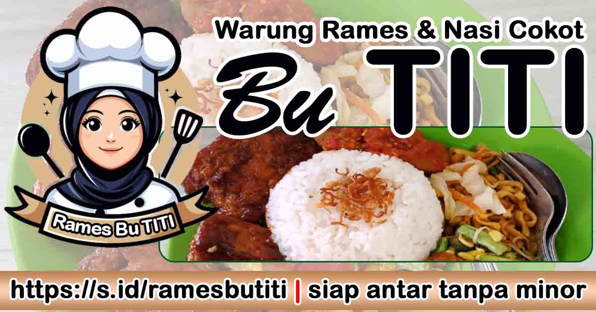 Rames & Nasi Cokot Bu 'TITI'